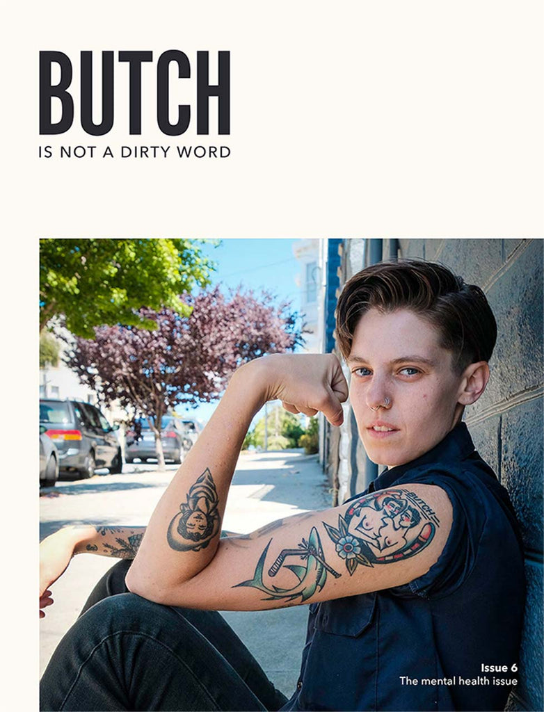 Butch Is Not A Dirty Word
