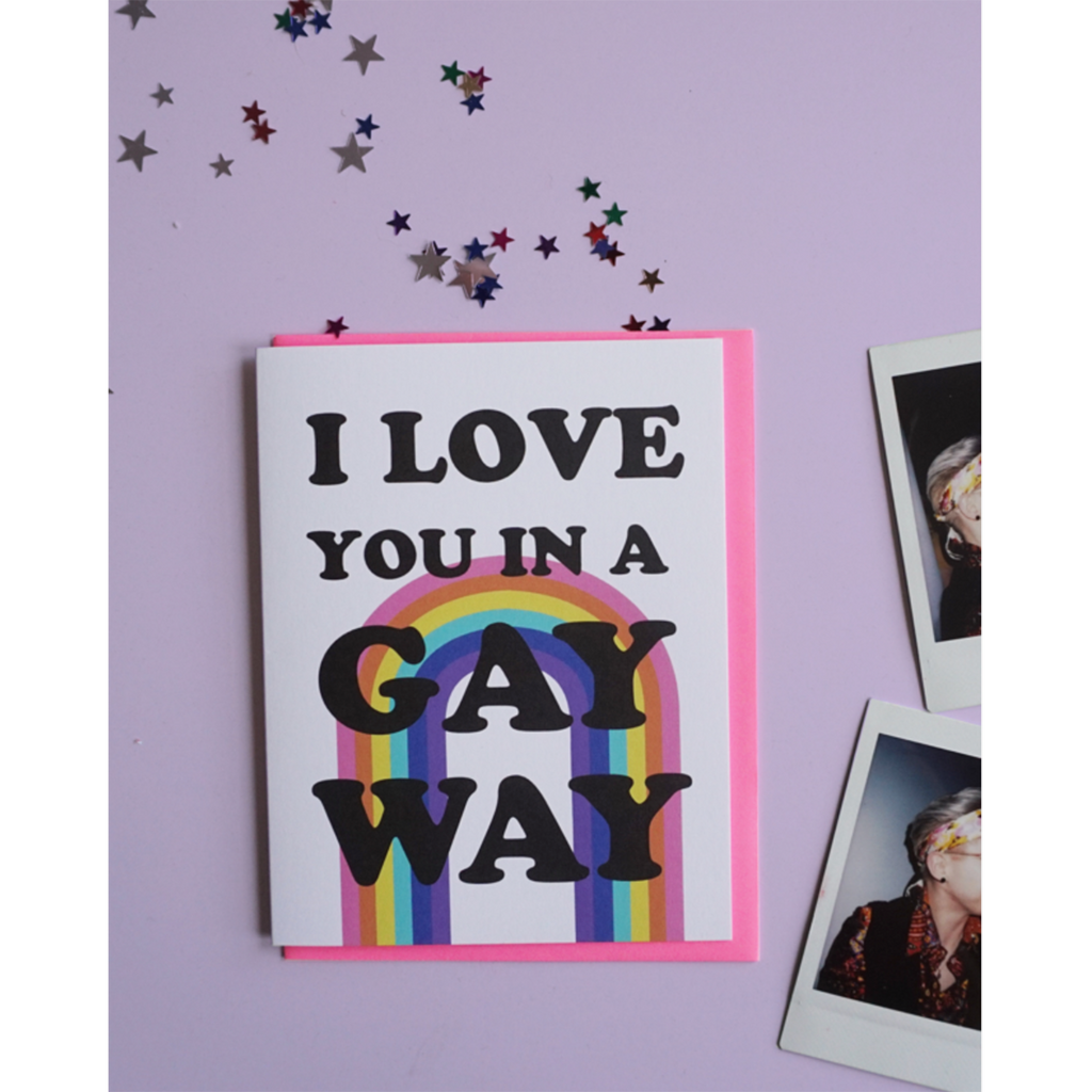 [Product_type] - Love You In A Gay Way Card - agnes-and-edie.myshopify.com