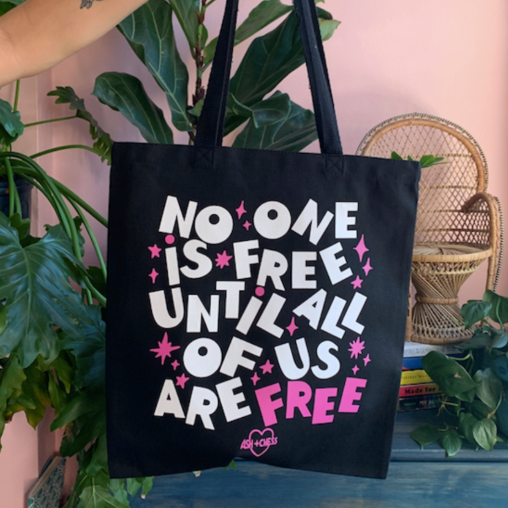 None Of Us Are Free Tote
