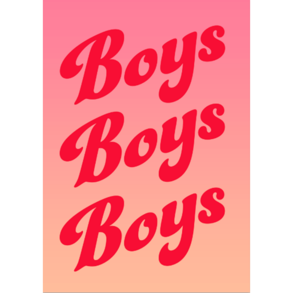 Boys Boys Print