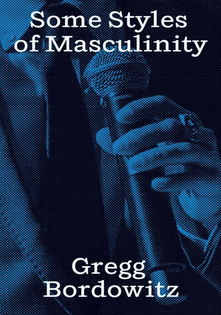 Some Styles of Masculinity