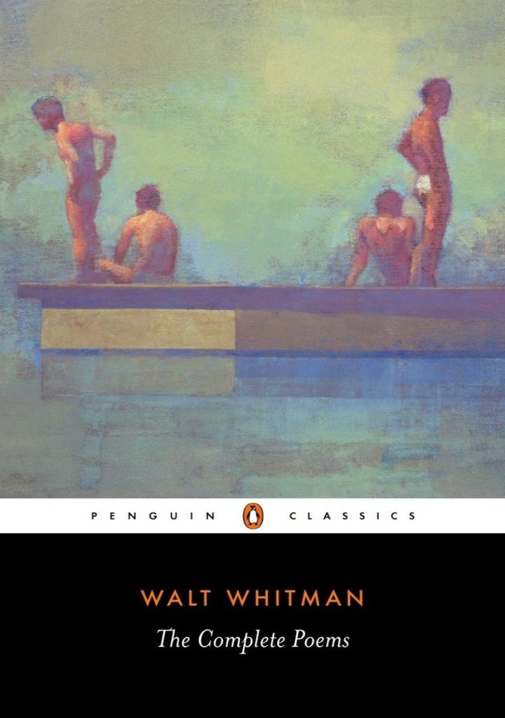 Walt Whitman: The Complete Poems