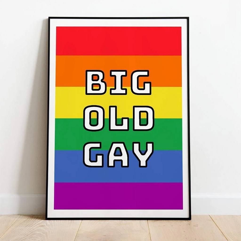 [Product_type] - Big Old Gay Print - agnes-and-edie.myshopify.com
