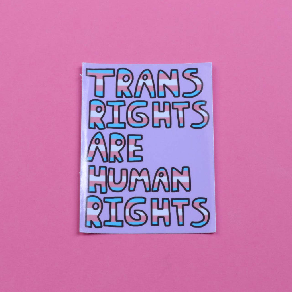 Trans Rights Are Human Rights Sticker