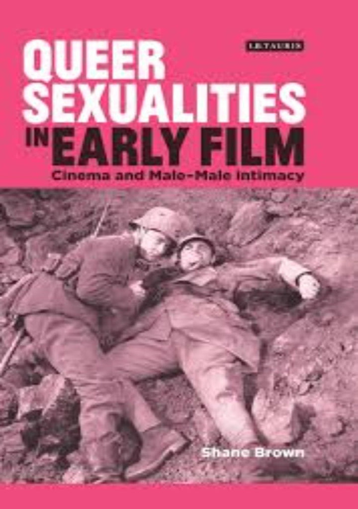Queer Sexualities In Early Film