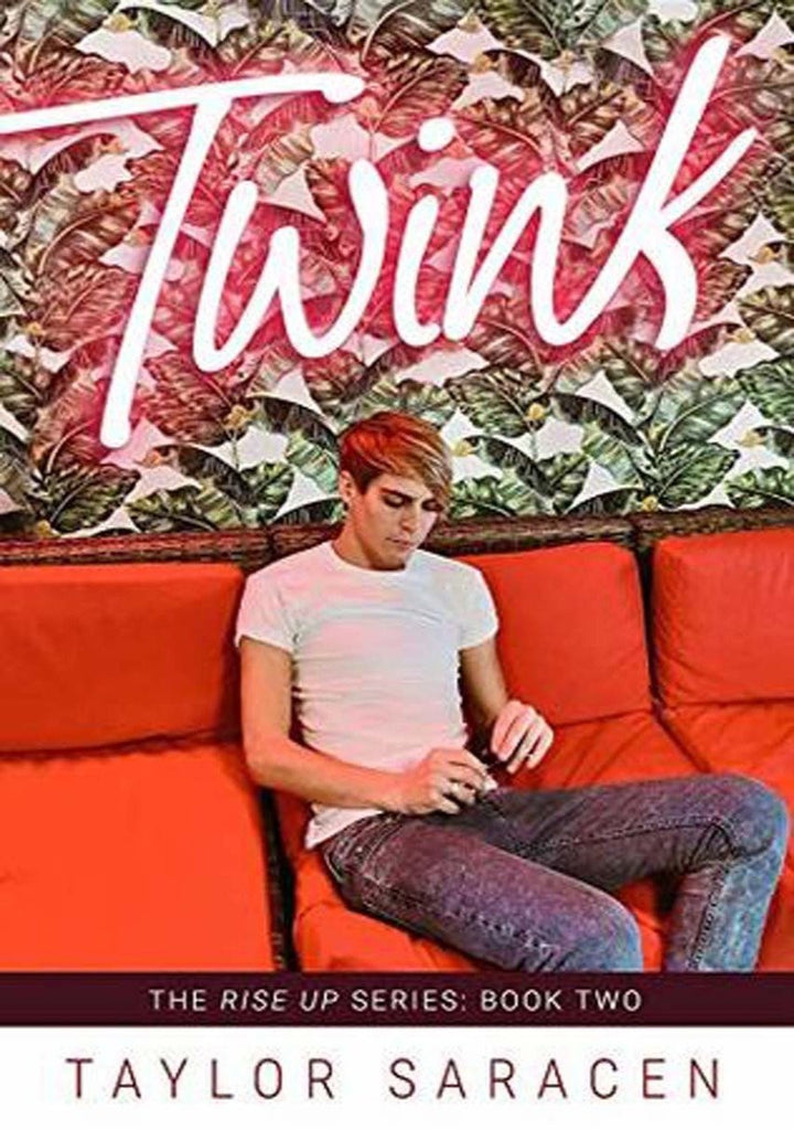 Twink (Rise Up #2)