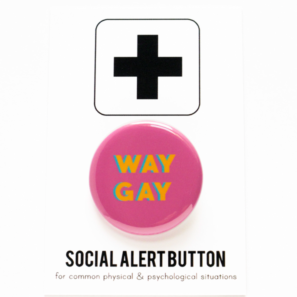 Way Gay Badge