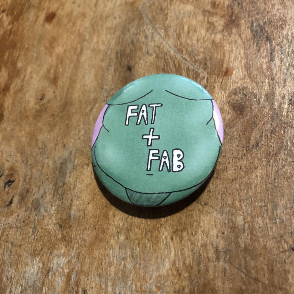 [Product_type] - Fat and Fab Badge - agnes-and-edie.myshopify.com