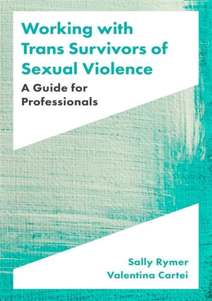 Working With Trans Survivors of Sexual Violence